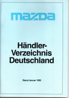 Mazda Deutschland Händlerverzeichnis von 01/1992 Nordrhein-Westfalen - Mülheim (Ruhr) Vorschau