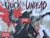 The Quick and the Undead (DE) (inkl. Versand) Dortmund - Hörde Vorschau