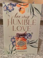 Bee my humble love - Buch Nordrhein-Westfalen - Weilerswist Vorschau