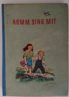 Singebuch DDR Komm, Sing Mit Dresden - Schönfeld-Weißig Vorschau