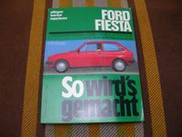 Ford Fiesta Mk1 Mk2 76-89 Reparaturanleitung So wird es gemacht Kr. Passau - Passau Vorschau