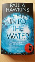 INTO THE WATER von Paula Hawkins (deutsch!) Rheinland-Pfalz - Wallertheim Vorschau