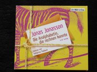 Hörbuch „Die Analphabetin, die rechnen konnte“ von Jonas Jonasson Bayern - Wettstetten Vorschau