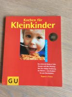 GU Kochbuch kochen für Kleinkinder 64 Seiten top Bayern - Eltmann Vorschau