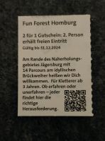 Gutschein 2 für 1 Fun Forest Homburg im Wert von bis zu 23€ Saarland - Saarlouis Vorschau