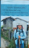 Hape Kerkeling: Meine Reise auf dem Jakobsweg Baden-Württemberg - Herbolzheim Vorschau