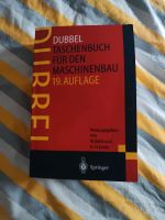 Dubbel 19. Aufl. Die Bibel jedes Maschinenbauingenieurs Rheinland-Pfalz - Hochspeyer Vorschau