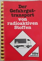 Der Gefahrguttransport- TÜV Lehrbuch Bayern - Betzenstein Vorschau