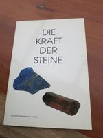 1 Buch- Die Kraft der Steine v. Edith Schaufelberger-Landherr Bayern - Landshut Vorschau