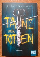 Buch  Thriller  "Tanz der Toten"  Richard Montanari Berlin - Reinickendorf Vorschau