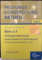 Prüfungsvorbereirung 2.1 Büro Büromanagement Teil 2 Abschlussprüf Hessen - Eschborn Vorschau