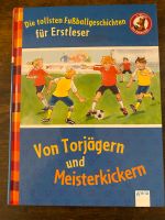 Die tollsten Fußball Geschichten für Erstleser Berlin - Charlottenburg Vorschau