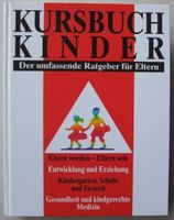 Kursbuch Kinder - Ratgeber für Eltern Nordrhein-Westfalen - Dülmen Vorschau