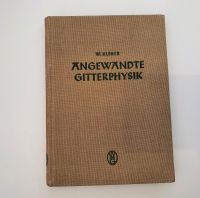 Angewandte Gitterphysik - W. Kleber Sachsen - Freiberg Vorschau