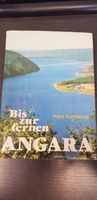 Bis zur fernen Angara * Hans Krumbholz * Urlaubsziele Sowjetunion Dresden - Cossebaude Vorschau
