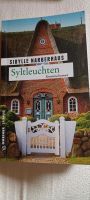 Syltleuchten Sibylle Narberhaus Roman Taschenbuch Schleswig-Holstein - Glückstadt Vorschau