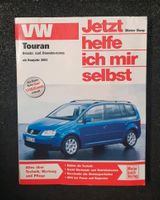 Reparaturanleitung VW Touran "Jetzt helfe ich mir selbst" Korp Nordrhein-Westfalen - Neuenkirchen Vorschau