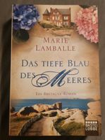 Das tiefe Blau des Meeres, Marie Lamballe Schleswig-Holstein - Lübeck Vorschau