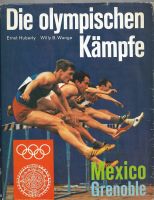 Die Olympischen Kämpfe 1968 – Mexico / Grenoble Huberty / Wange Essen - Steele Vorschau