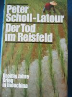 Tod im Reisfeld - von Peter Scholl-Latour Baden-Württemberg - Wendlingen am Neckar Vorschau