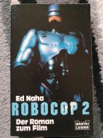 ‼️Robocop 2 Das Buch zum Film Kiel - Pries-Friedrichsort Vorschau