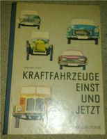 Kraftfahrzeuge einst u. jetzt Modellbaupläne Stieff Oldtimer Buch Sachsen - Göda Vorschau