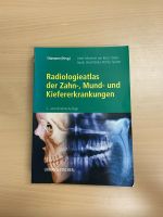 Radiologieatlas - Mund - Zahn - Kiefer - Krankheiten - Sitzmann Dortmund - Innenstadt-West Vorschau