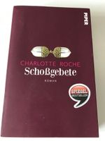 Charlotte Roche Schoßgebete Schleswig-Holstein - Stapelfeld Vorschau