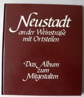 Neustadt an der Weinstraße mit Ortsteilen; Album zum Mitgestalten Rheinland-Pfalz - Neustadt an der Weinstraße Vorschau