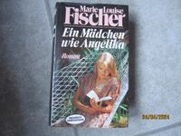 Marie Louise Fischer Roman ein Mädchen wie Angelika Baden-Württemberg - Gernsbach Vorschau