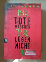 Tote Mädchen lügen nicht (Jay Asher) Brandenburg - Deetz Vorschau