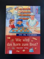 Das will ich wissen | Wie wird das Korn zu Brot | Sachgeschichte Schleswig-Holstein - Krempermoor Vorschau