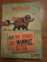 Buch Nur mal schnell das Mammut retten Hessen - Bad Karlshafen Vorschau