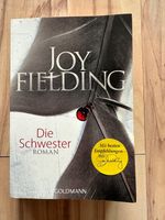 Joy Fielding - Die Schwester Bayern - Pfaffenhofen a.d. Ilm Vorschau