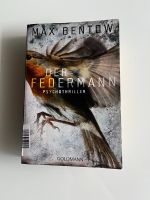 Der federmann max bentow Hessen - Flieden Vorschau