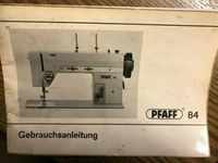 Org. Bedienungsanleitung Pfaff 84 Hessen - Neu-Isenburg Vorschau