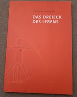 Uwe Karstädt: Das Dreieck des Lebens Schleswig-Holstein - Flensburg Vorschau