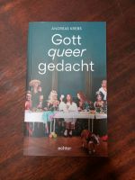 Gott queer gedacht, Andreas Krebs, wie neu Saarland - Ottweiler Vorschau