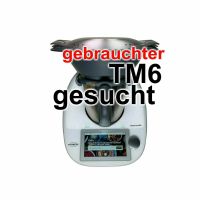 Suche Vorwerk Thermomix TM6 (GEBRAUCHT,OVP) Thüringen - Rastenberg Vorschau