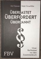 Überlastet Überfordert Überrannt Utz Claassen Wandsbek - Hamburg Marienthal Vorschau