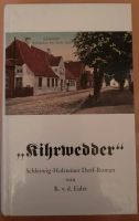 Kihrwedder, K. v. d. Eider, Koldenbüttel, Gratisversand Schleswig-Holstein - Mildstedt Vorschau