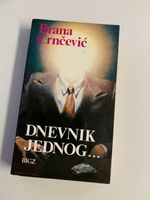 Brana Crncevic "Dnevnik jednog ..." Roman Serbien Srbija Baden-Württemberg - Mannheim Vorschau