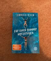 Für einen Sommer unsterblich Buch Bayern - Allershausen Vorschau