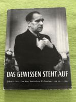 Das Gewissen steht auf  (Widerstand 1933-1945) Bayern - Treuchtlingen Vorschau