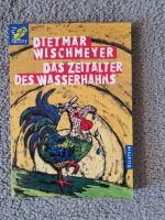 Dieter Wischmeyer: Das Zeitalter des Wasserhahns Bayern - Penzing Vorschau