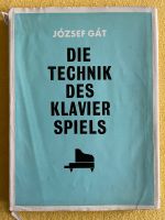 Die Technik des Klavierspiels von J. Gát Dresden - Blasewitz Vorschau