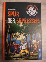 Spur der Erpresser - Unsichtbar und trotzdem da - KOSMOS Buch NEU Bayern - Wackersdorf Vorschau