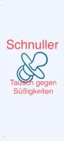 Suche Schnuller und Tausche gegen Süßigkeiten Schleswig-Holstein - Neumünster Vorschau