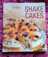 Backen, Backbuch, Shake Cakes, Dr.Oetker, Hamburg-Mitte - Hamburg Billstedt   Vorschau