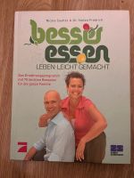 Buch: Besser essen, Nicola Sautter, Dr. Stefan Frädrich Sachsen - Schkeuditz Vorschau